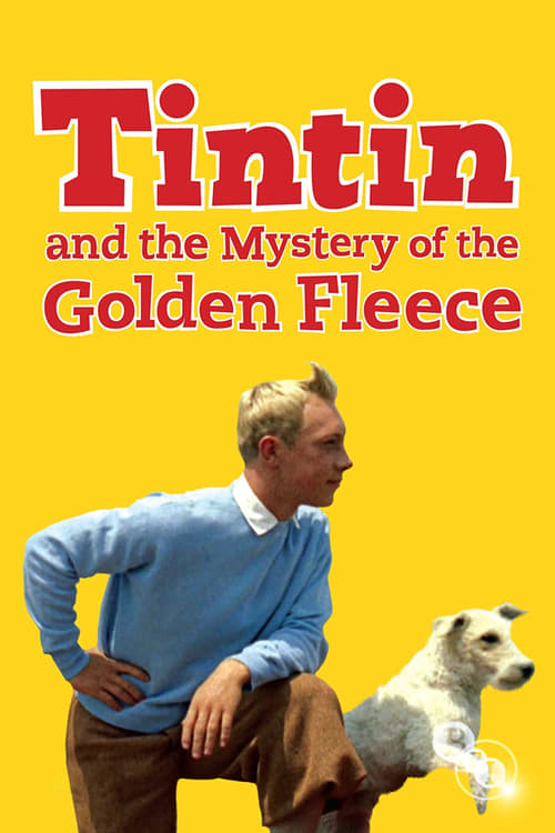 Tintin and the Mystery of the Golden Fleece