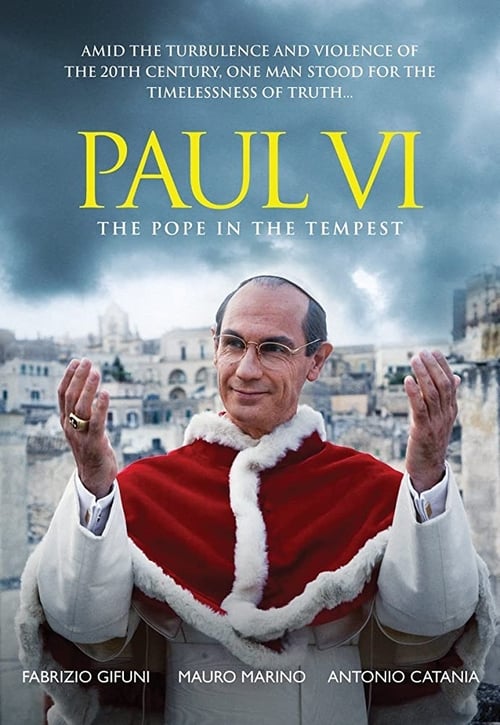 Paul VI: The Pope in the Tempest