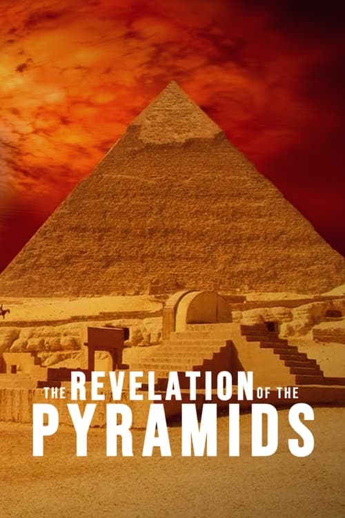 The Revelation of the Pyramids