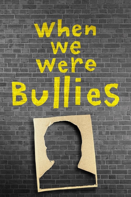 When We Were Bullies