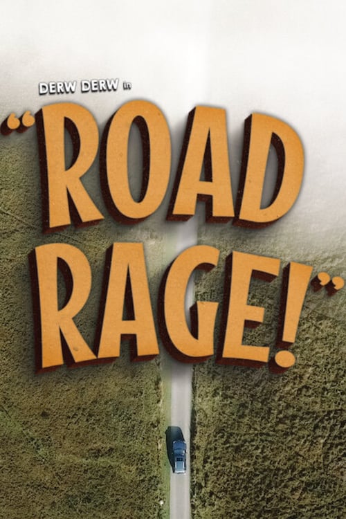 Road Rage