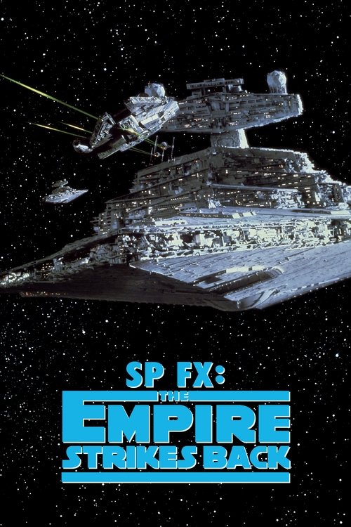 SP FX: The Empire Strikes Back