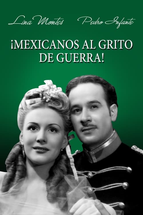 Mexicanos al Grito de Guerra