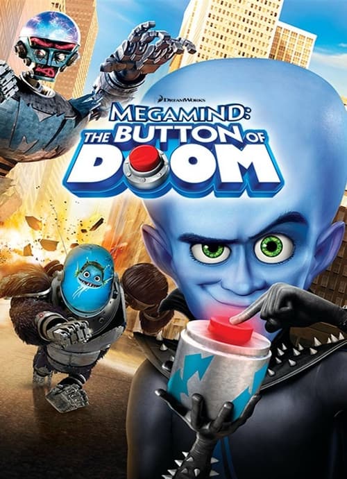 Megamind: The Button of Doom